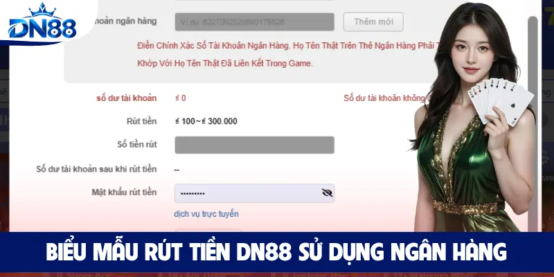 Biểu mẫu rút tiền DN88 sử dụng ngân hàng
